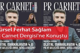 Mürsel Ferhat Sağlam PR Carnet Dergisi'ne Konuştu