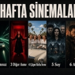 9 Ekim 2026 Sinema Vizyonu: Bu Hafta Hangi Filmler Vizyonda?